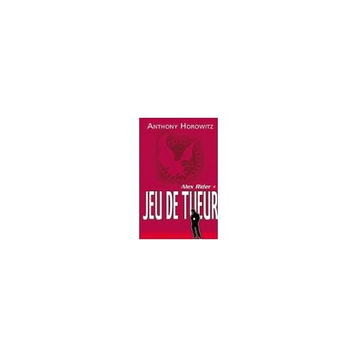Alex Rider 4 Jeu De Tueur