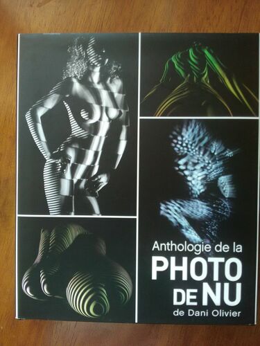 Anthologie De La Photo De Nu De Dani Olivier