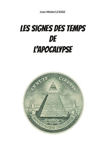 Les Signes Des Temps De L'apocalypse