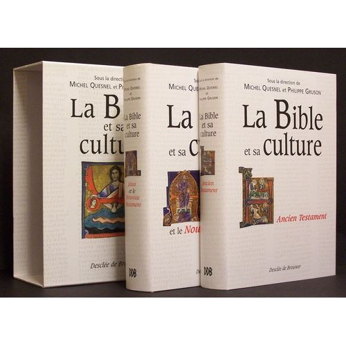 La Bible Et Sa Culture. 1. Ancien Testament. 2. Jésus Et Le Nouveau Testament