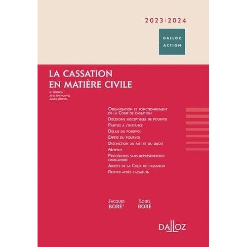 La Cassation En Matière Civile - Edition 2023-2024
