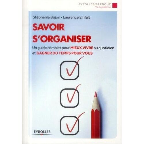 Savoir S'organiser