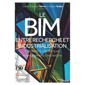 Le Bim Entre Recherche Et Industrialisation