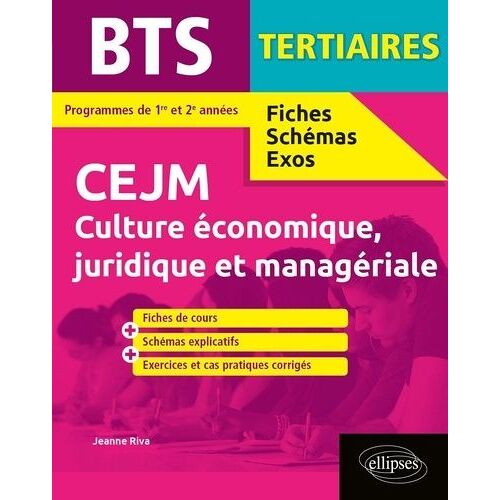 Culture Économique, Juridique Et Managériale Bts Tertiaires 1re Et 2e Années - Edition 2020