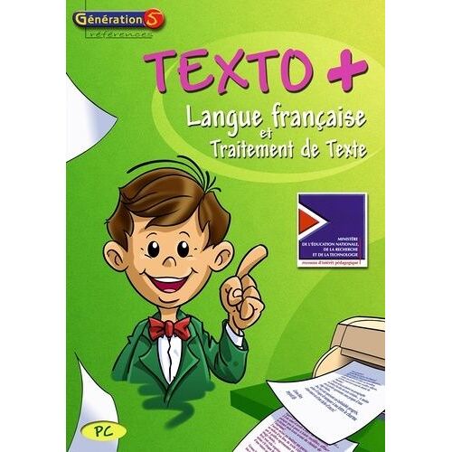 Texto + - Langue Française Et Traitement De Texte