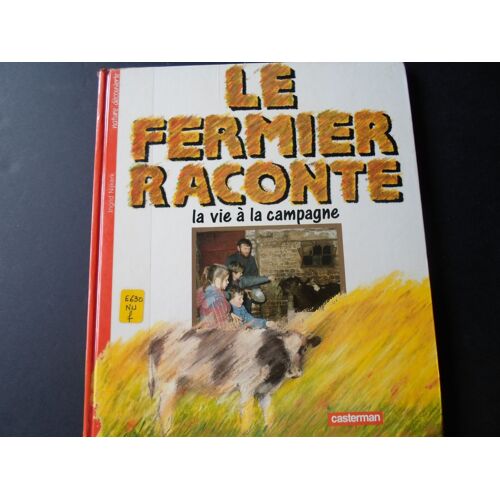 Le Fermier Raconte La Vie À La Campagne