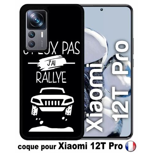 Coque pour xiaomi 12t pro - j peux pas j ai rallye 2 - silicone - noir
