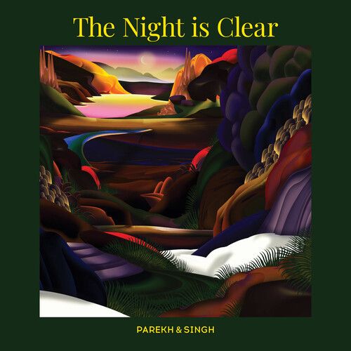 Parekh & Singh - The Night Is Clear [Vinyl Lp]