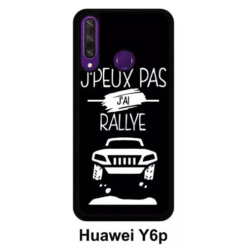 Coque Huawei Y6p - J Peux Pas J Ai Rallye 2 - Silicone - Noir
