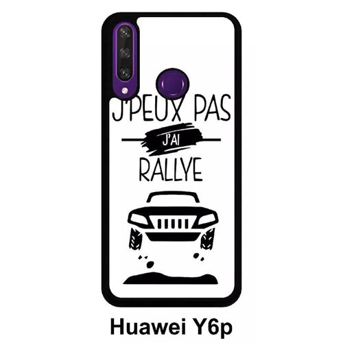 Coque Huawei Y6p - J Peux Pas J Ai Rallye 1 - Silicone - Noir