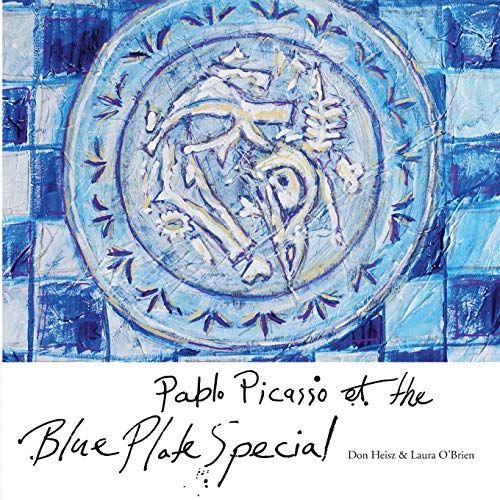 Pablo Picasso & The Blue Plate Special