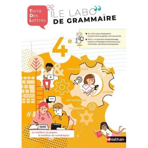 Terre Des Lettres Le Labo De Grammaire 4e