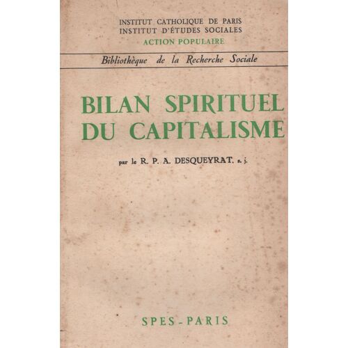 Bilan Spirituel Du Capitalisme