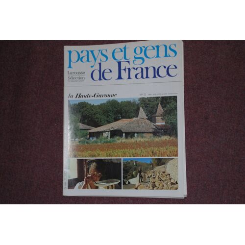 Pays Et Gens De France La Haute-Garonne 72