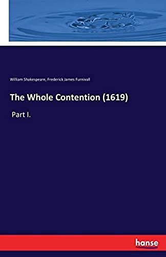 The Whole Contention (1619)
