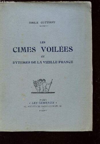 Les Cimes Voilees Et Rythmes De La Vielle France.
