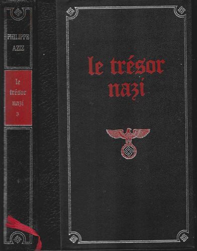 Le Trésor Nazi - Tome 3