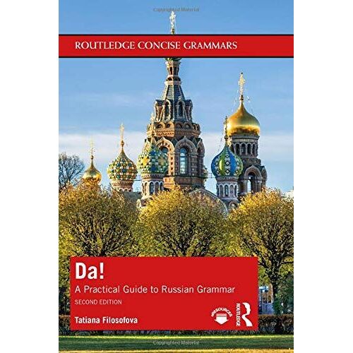 Da!: A Practical Guide To Russian Grammar