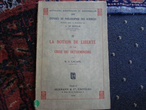 La Notion De Liberte Et La Crise Du Determinisme