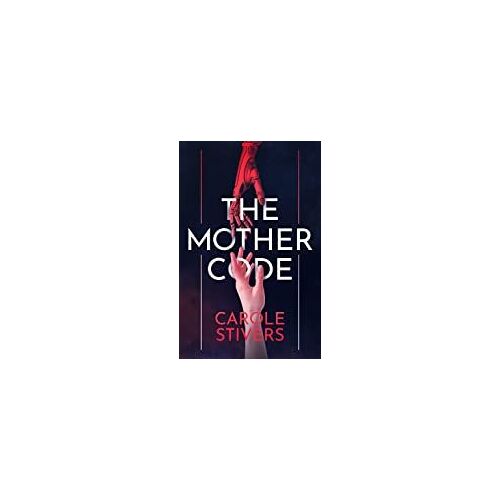 The Mother Code