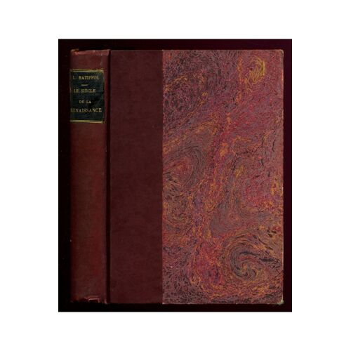Le Siècle De La Renaissance 1921 / Batiffol, Louis / Réf2463