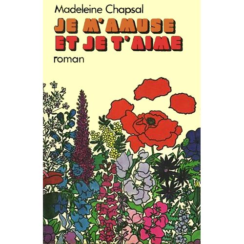 Je M'amuse Et Je T'aime