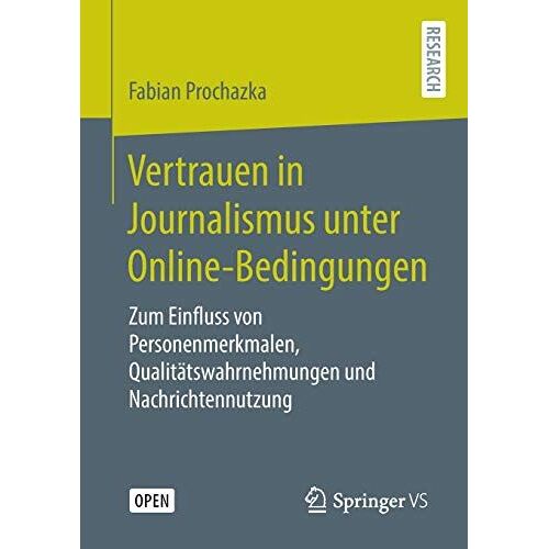 Vertrauen In Journalismus Unter Online-Bedingungen