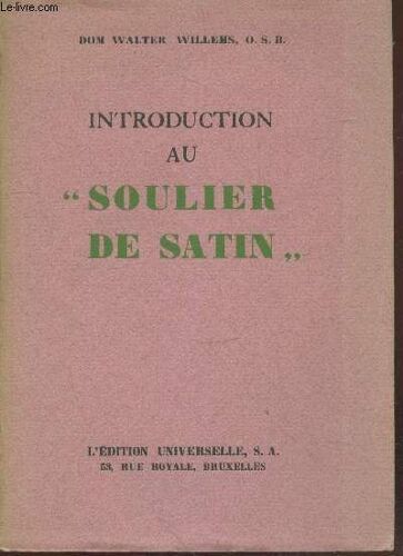 Introduction Au Soulier De Satin