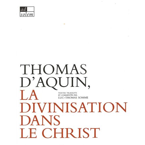 La Divinisation Dans Le Christ