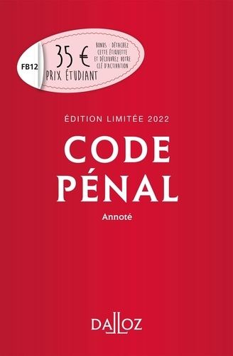 Code Pénal Annoté - Edition 2022