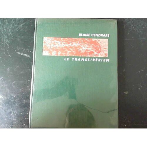 B. Cendrars: Le Transsibérien - Seghers 1966