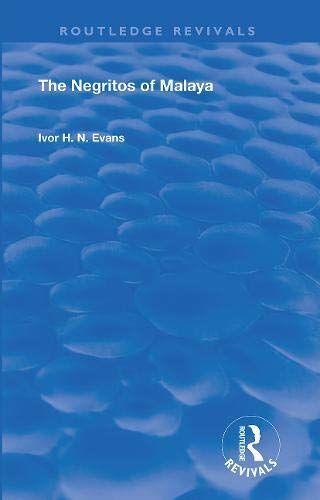 The Negritos Of Malaya