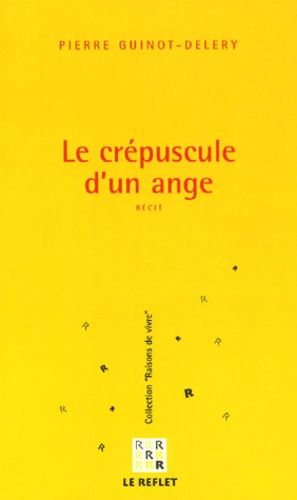 Le Crépuscule D'un Ange