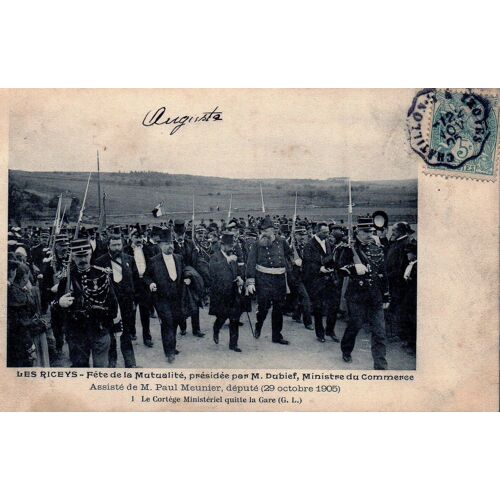 Carte Postale Ancienne, France, Aube ( 10 ), Les Riceys, Fête De La Mutualité Présidée Par M. Dubief, Ministre Du Commerce, Le Cortège Ministériel Quitte La Gare