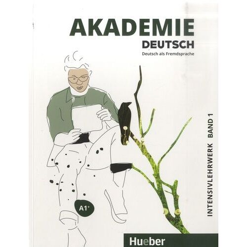 Akademie Deutsch A1+. Band 1 - Intensivlehrwerk Mit Audios Online