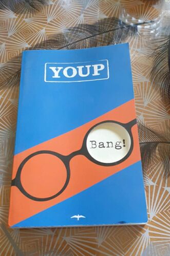 Hek, Youp Van 't:Bang! / Druk 1