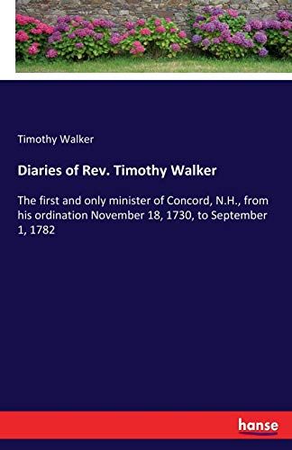 Diaries Of Rev. Timothy Walker