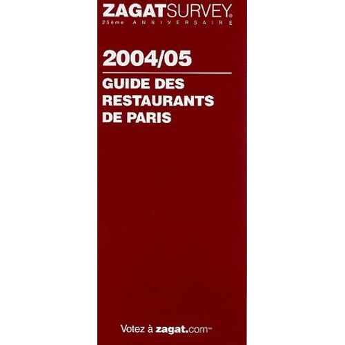 Guide Des Restaurants De Paris - Edition 2004-2005