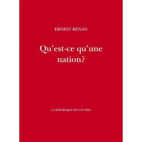 Qu'est-Ce Qu'une Nation ?