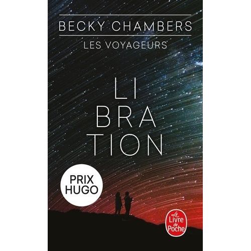 Les Voyageurs - Tome 2 - Libration