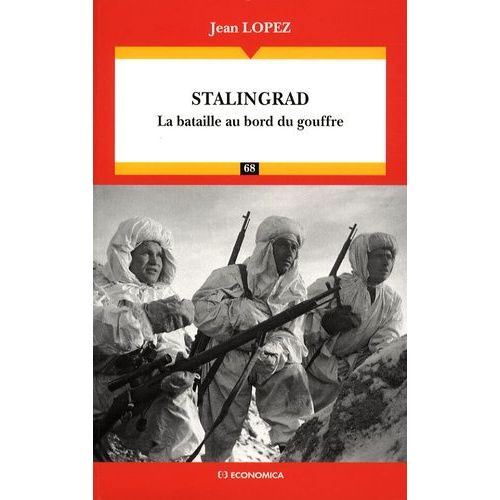 Stalingrad - La Bataille Au Bord Du Gouffre