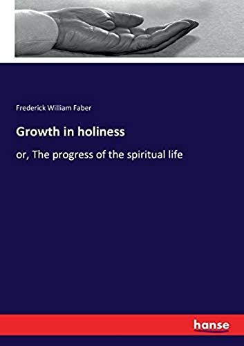 Growth In Holiness
