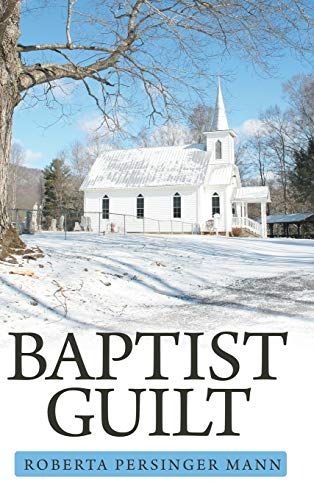 Baptist Guilt