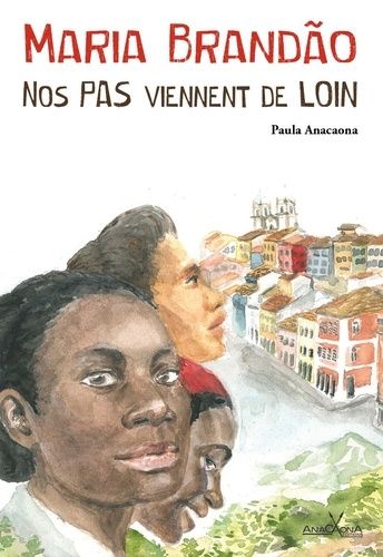 Maria Brandao - Nos Pas Viennent De Loin