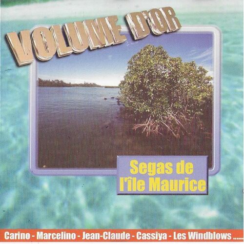 Ségas De L'île Maurice Volume D'or