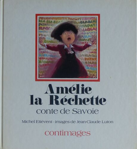 Amélie La Réchette - Savoie - Michel Etiévent - Contimages - Messidor La Farandole 1982