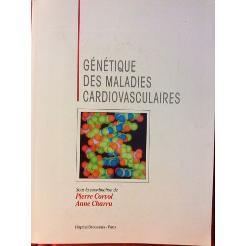 Génétique Des Maladies Cardiovasculaires