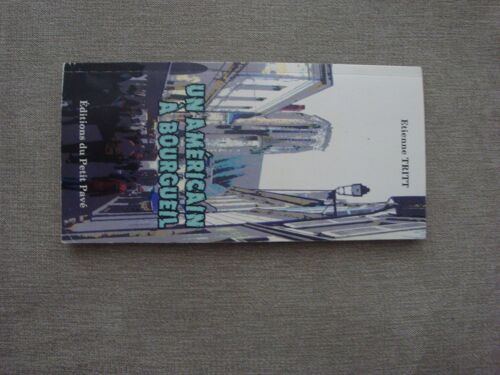 Un Americain A Bourgueil