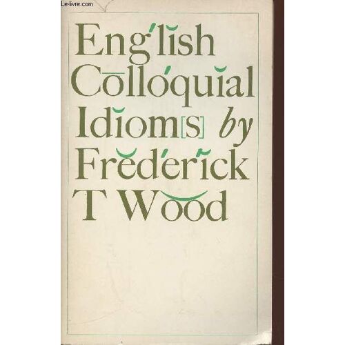 English Colloquial Idioms