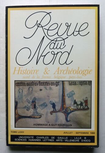 Revue Du Nord 287 Juillet-Septembre 1990 Hommage À Guy Fourquin Histoire Des Campagnes Au Moyen-Age
